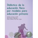 Didáctica de la educación física por modelos para educación primaria