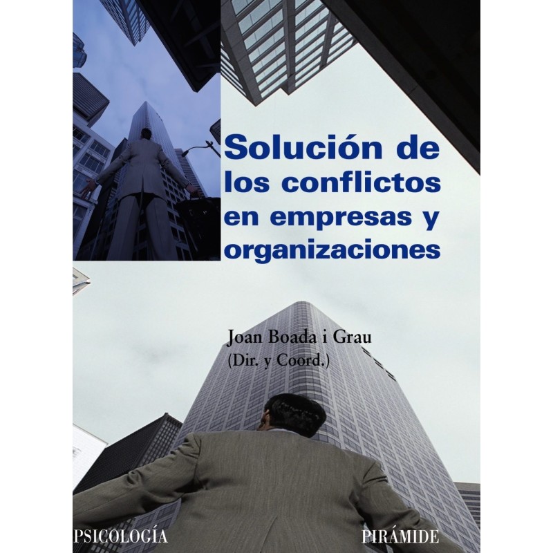 Solución de conflictos en empresas y organizaciones