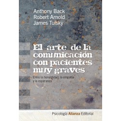 El arte de la comunicación con pacientes muy graves