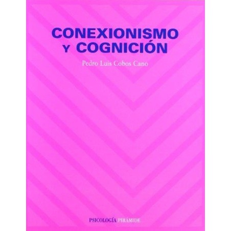 Conexionismo y cognición