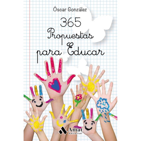 365 propuestas para educar
