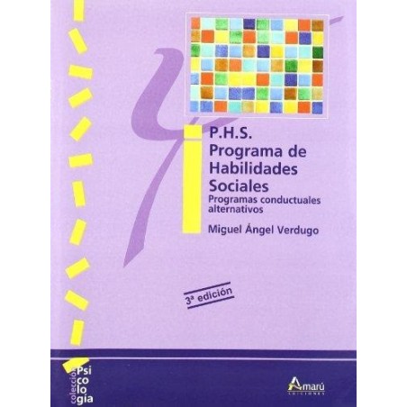P.H.S. Programa de Habilidades Sociales