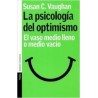 La psicología del optimismo