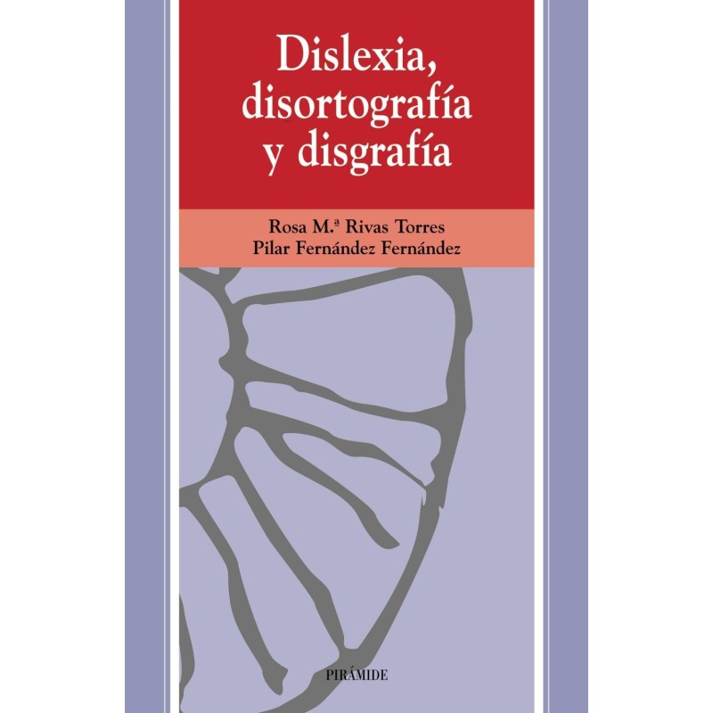 Dislexia, disortografía y disgrafía