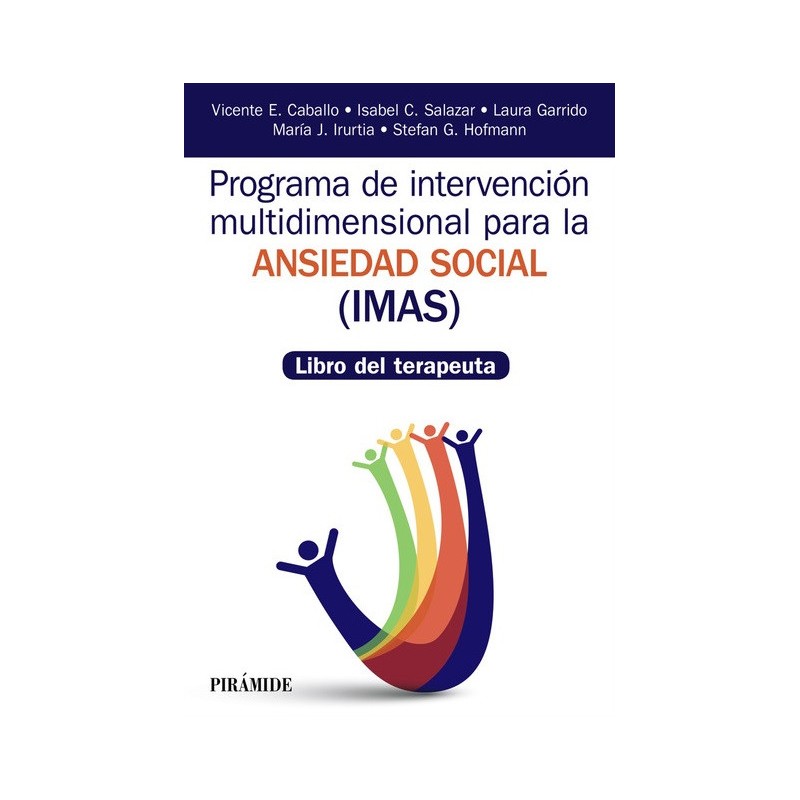 Programa de intervención multidimensional para la ansiedad social (IMAS)