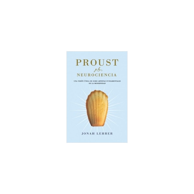 Proust y la neurociencia
