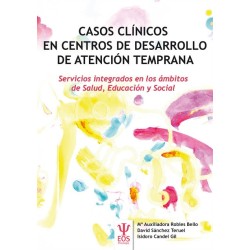Casos clínicos en centros de desarrollo de atención temprana