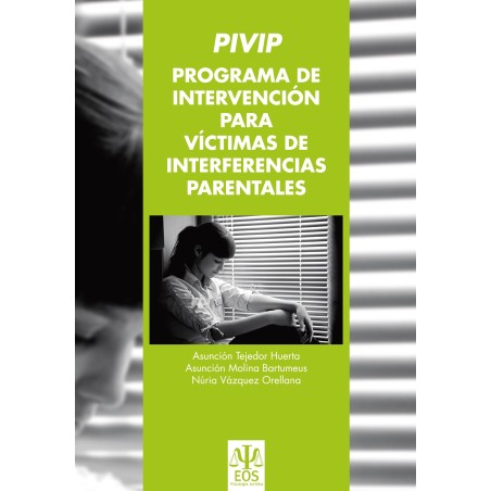 PIVIP: Programa de intervención para víctimas de interferencias parentales