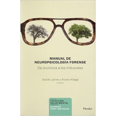 Manual de neuropsicología forense