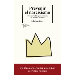Prevenir el narcisismo