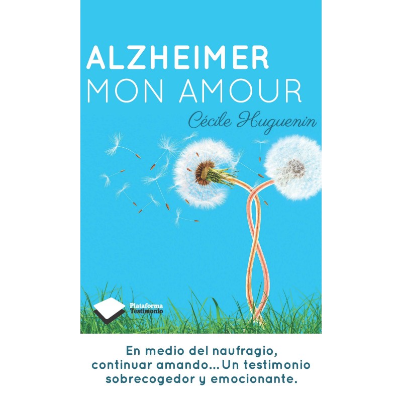 Alzheimer mon amour
