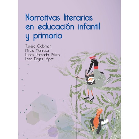Narrativas literarias en educación infantil y primaria