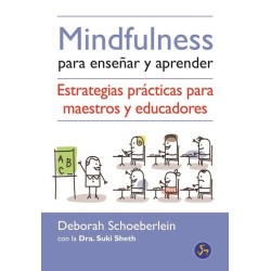 Mindfulness para enseñar y aprender