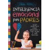 Inteligencia emocional para padres