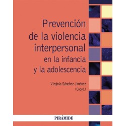 Prevención de la violencia interpersonal en la infancia y la adolescencia