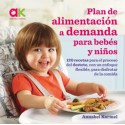 Plan de alimentación a medida para bebés y niños