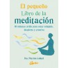 El pequeño libro de la meditación