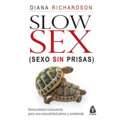 Slow Sex (sexo sin prisas)