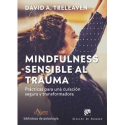Mindfulness sensible al trauma