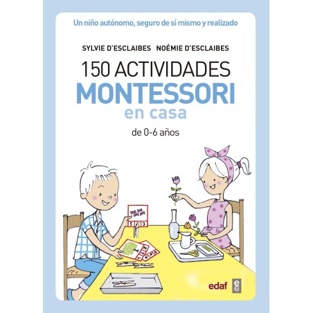 150 actividades Montessori en casa