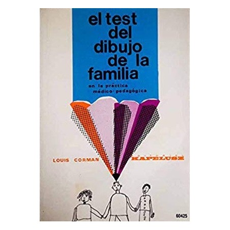 El test del dibujo de la familia en la práctica médico-pedagógica