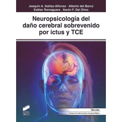 Neuropsicología del daño cerebral sobrevenido por ictus y TCE