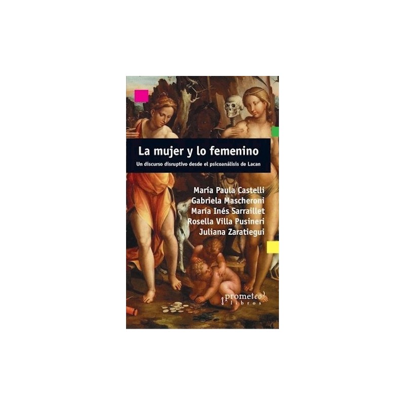 La mujer y lo femenino