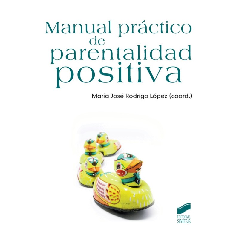 Manual práctico de parentalidad positiva