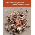 Arte, memoria y trauma