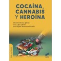 Cocaína, cannabis y heroína