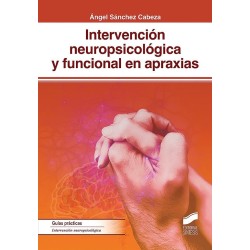Intervención neuropsicológica y funcional en apraxias