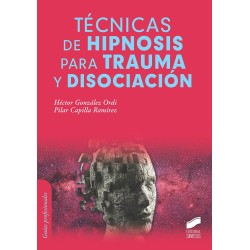 Técnicas de hipnosis para trauma y disociación